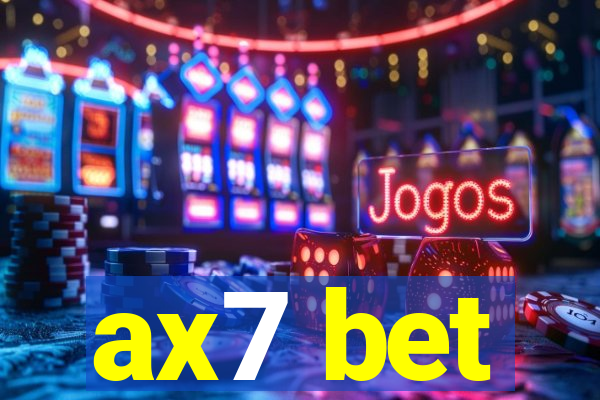 ax7 bet